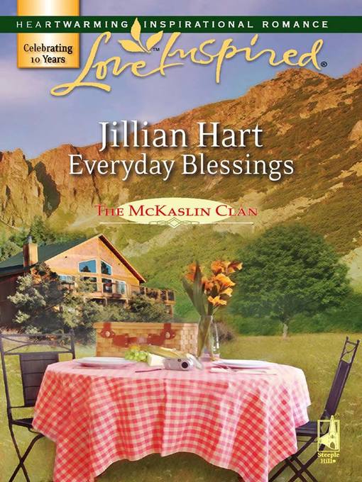 Title details for Everyday Blessings by Jillian Hart - Available